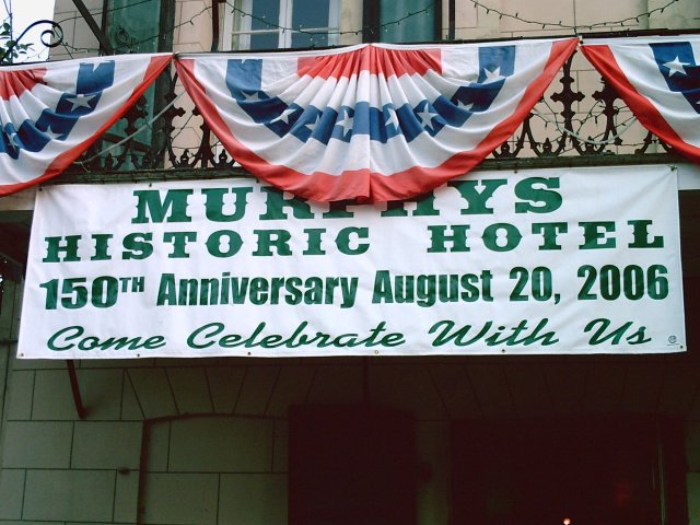 Murphys Hotel 150th Birthday